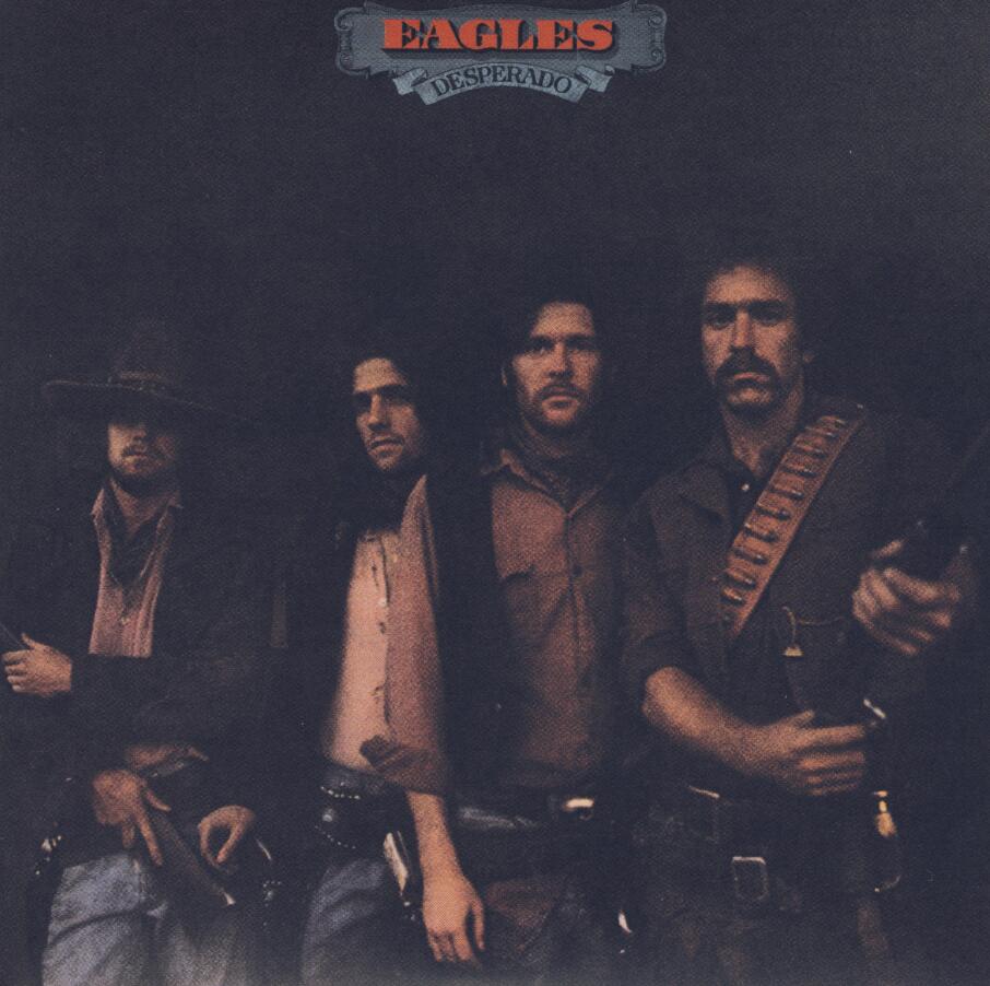 Eagles乐队：《 Desperado (1973)》无损flac