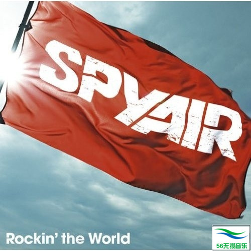 SPYAIR -《Rockin’the world》EP[320K/MP3]|免费下载